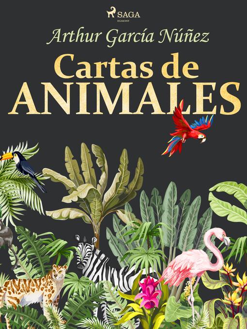 Title details for Cartas de animales by Arthur García Núñez - Available